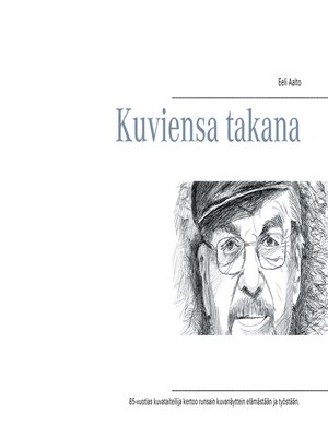cover image of Kuviensa takana